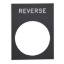 Picture of Marked legend, Harmony XAC, nameplate, 30 x 40mm, plastic, black, 22mm push button, white marked REVERSE